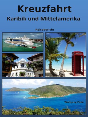 cover image of Kreuzfahrt Karibik und Mittelamerika